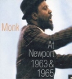 Thelonious Monk Live At Newport 1963 & 1965 (2 CD) Каролине Вырос в Нью-Йорке инфо 2641v.