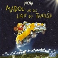 Nena Madou Und Das Licht Der Fantasie Формат: Audio CD Лицензионные товары Характеристики аудионосителей 2002 г Альбом: Импортное издание инфо 12940z.